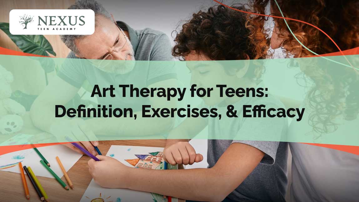 Teen engaged in drawing activities with adult support, surrounded by art supplies, overlaid with text “Art Therapy for Teens: Definition, Exercises, & Efficacy,” highlighting therapeutic creativity.